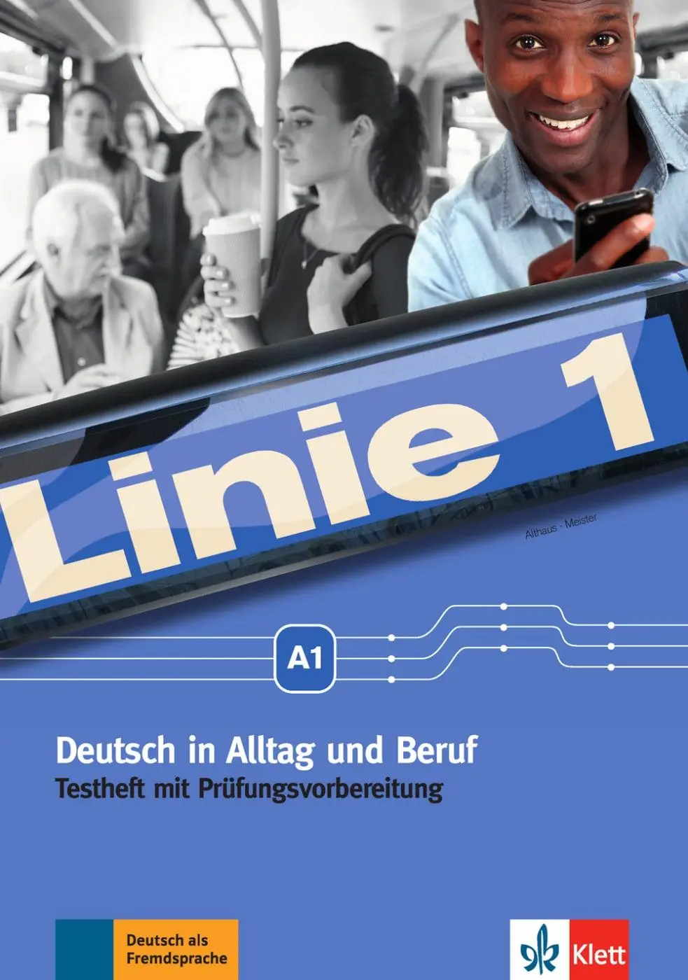 Cover: 9783126070607 | Linie 1 A1. Testheft mit Audio-CD | Kirsten Althaus (u. a.) | Buch