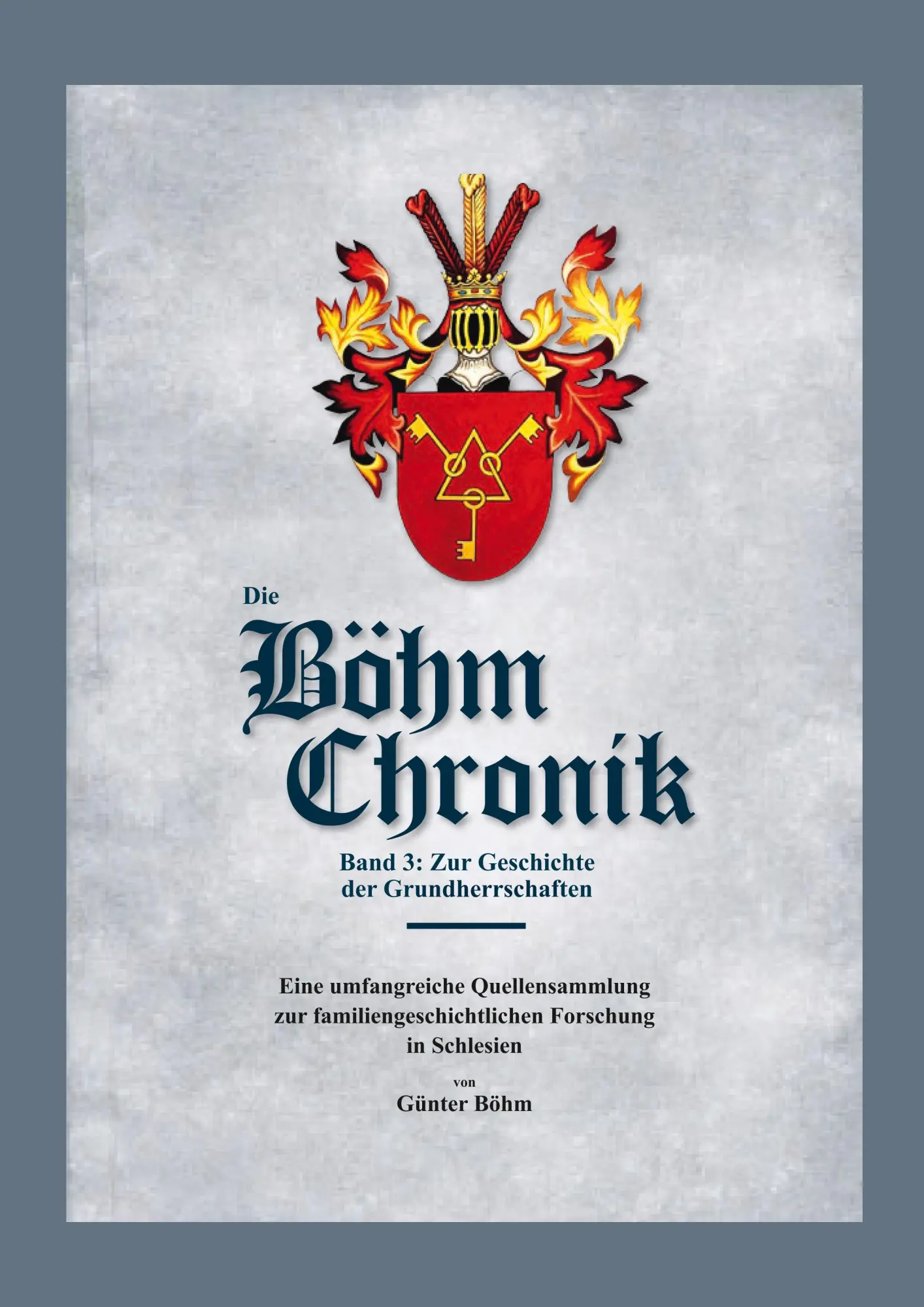 Cover: 9783743150607 | Die Böhm Chronik Band 3 | Zur Geschichte der Grundherrschaften | Böhm
