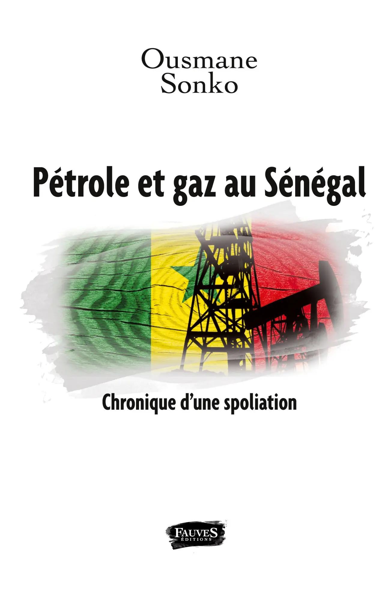 Cover: 9791030200607 | Pétrole et gaz au Sénégal | Ousmane Sonko | Taschenbuch | Französisch