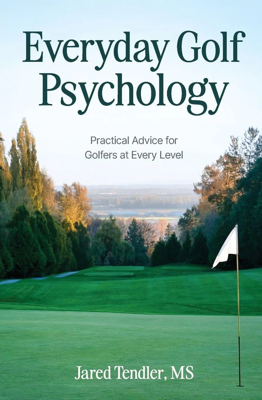 Cover: 9798994110607 | Everyday Golf Psychology | Jared Tendler | Taschenbuch | Englisch