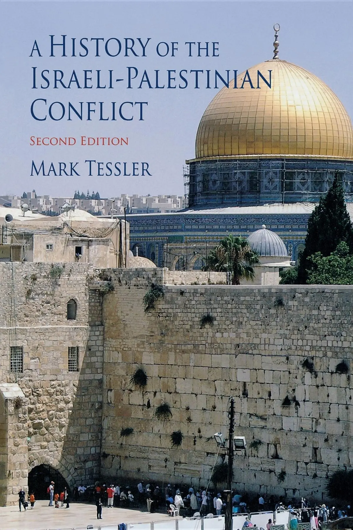 Cover: 9780253220707 | A History of the Israeli-Palestinian Conflict, Second Edition | Buch