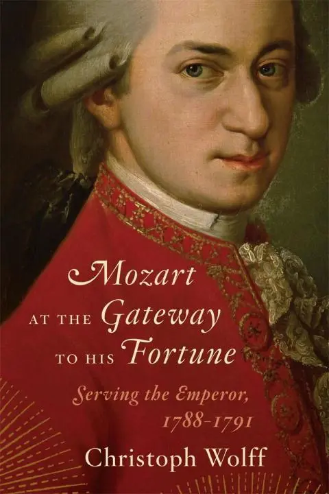 Cover: 9780393050707 | Mozart at the Gateway to His Fortune | Serving the Emperor, 1788-1791