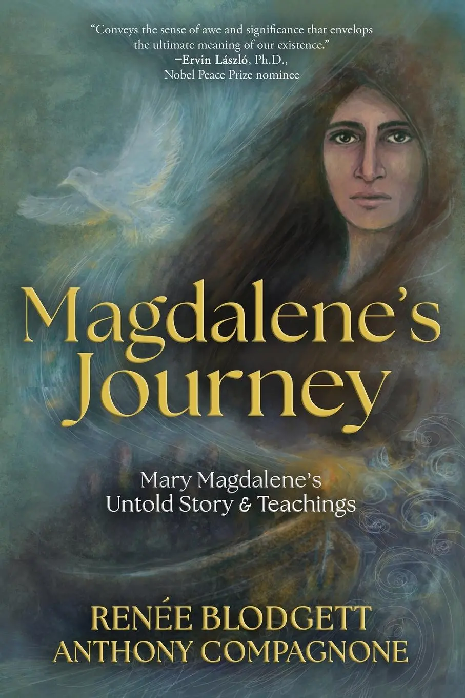 Cover: 9780984250707 | Magdalene's Journey | Renee Blodgett (u. a.) | Taschenbuch | Englisch