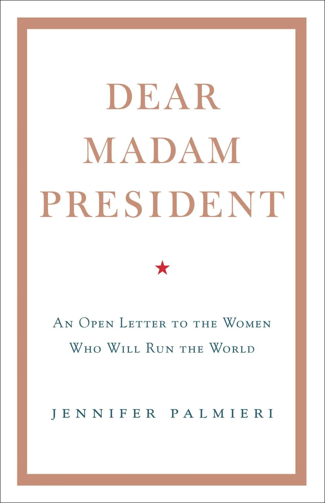 Cover: 9781473690707 | Dear Madam President | Jennifer Palmieri | Buch | XII | Englisch