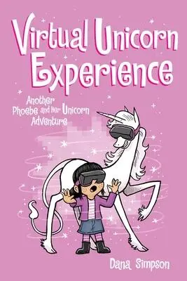 Cover: 9781524860707 | Virtual Unicorn Experience | Dana Simpson | Taschenbuch | Englisch
