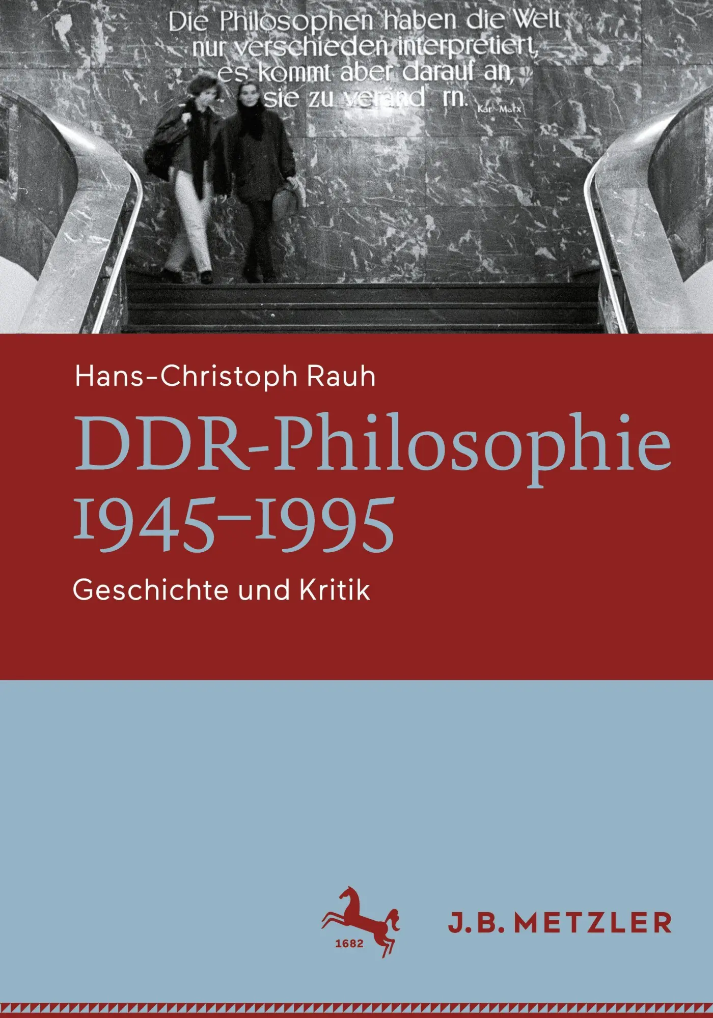 Cover: 9783662720707 | DDR-Philosophie 1945-1995 | Geschichte und Kritik | Rauh | Buch | xii