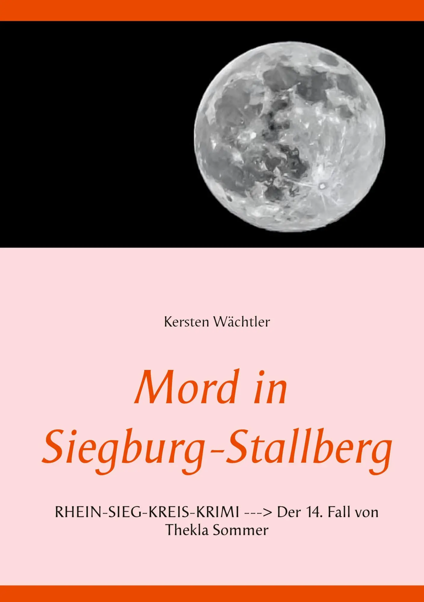 Cover: 9783752670707 | Mord in Siegburg-Stallberg | Kersten Wächtler | Taschenbuch | 128 S.