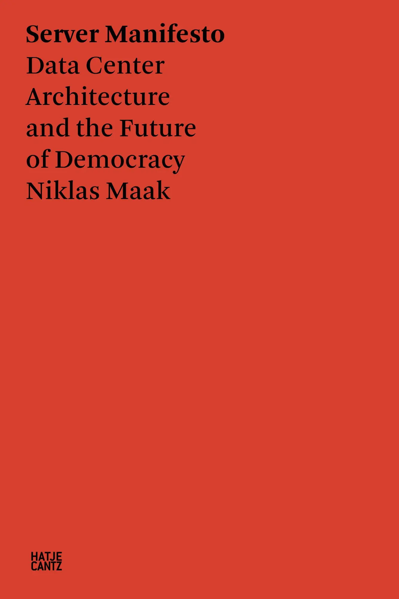 Cover: 9783775750707 | Server Manifesto | Niklas Maak | Taschenbuch | 112 S. | Englisch