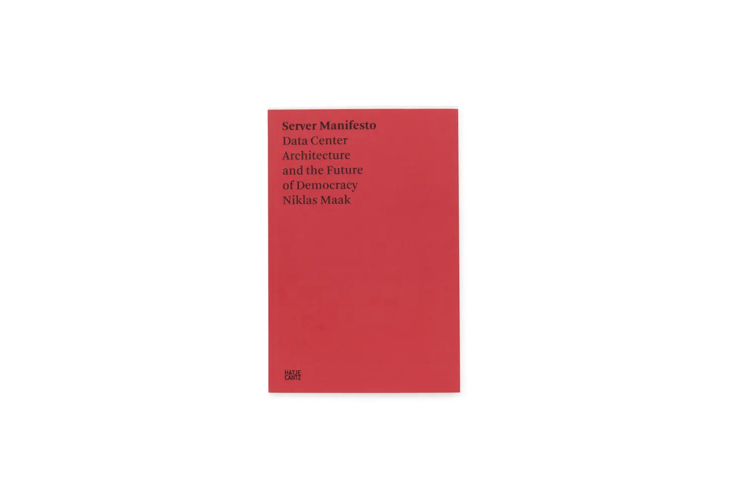 Bild: 9783775750707 | Server Manifesto | Niklas Maak | Taschenbuch | 112 S. | Englisch