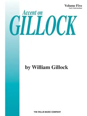 Cover: 9780877180807 | Accent on Gillock Volume 5 | Early Intermediate Level | Gillock | Buch