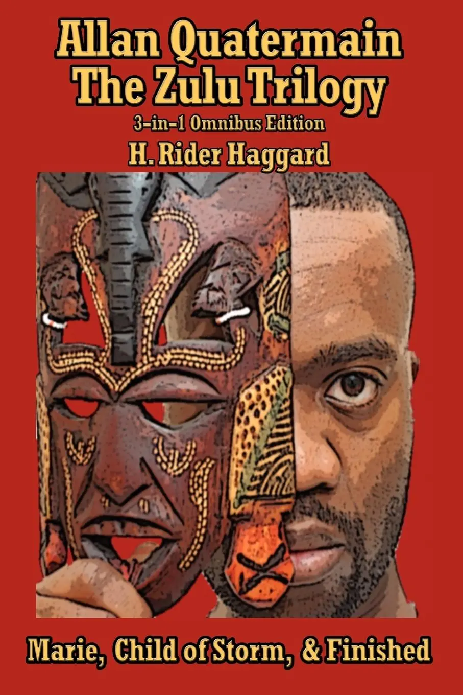 Cover: 9781604590807 | Allan Quatermain | The Zulu Trilogy, Marie, Child of Storm, &amp; Finished