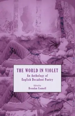 Cover: 9781645250807 | The World in Violet | An Anthology of English Decadent Poetry | Buch