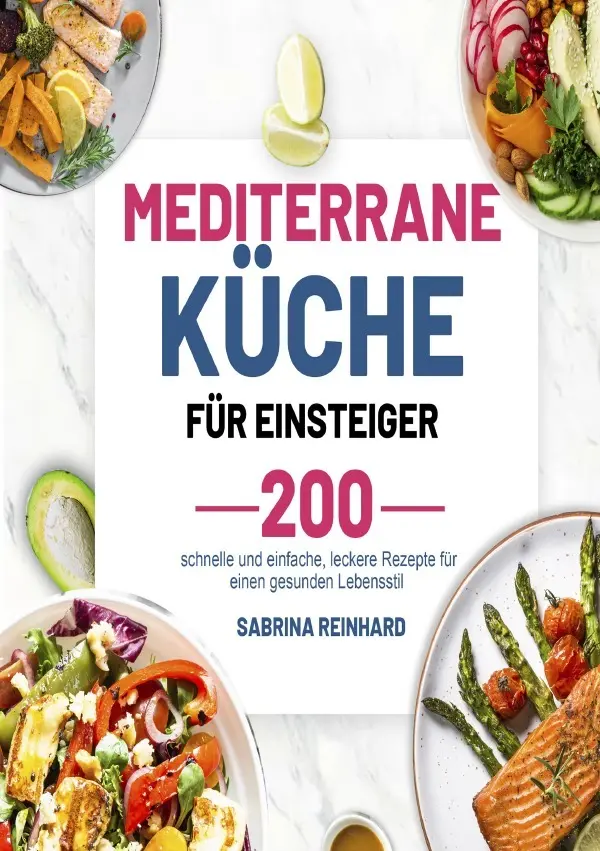 Cover: 9783819770807 | Mediterrane Küche für Einsteiger | Sabrina Reinhard | Taschenbuch