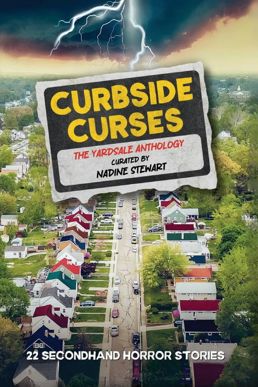 Cover: 9798990680807 | Curbside Curses | The Yardsale Anthology | Nadine Stewart (u. a.)