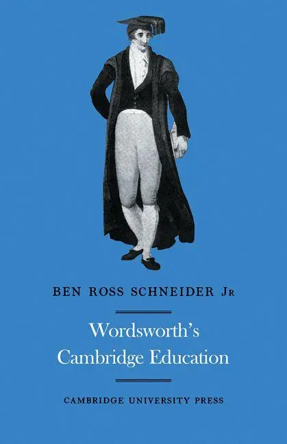 Cover: 9780521110907 | Wordsworth's Cambridge Education | B. R. Schneider (u. a.) | Buch