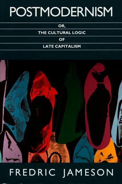Cover: 9780822310907 | Postmodernism, or, The Cultural Logic of Late Capitalism | Jameson