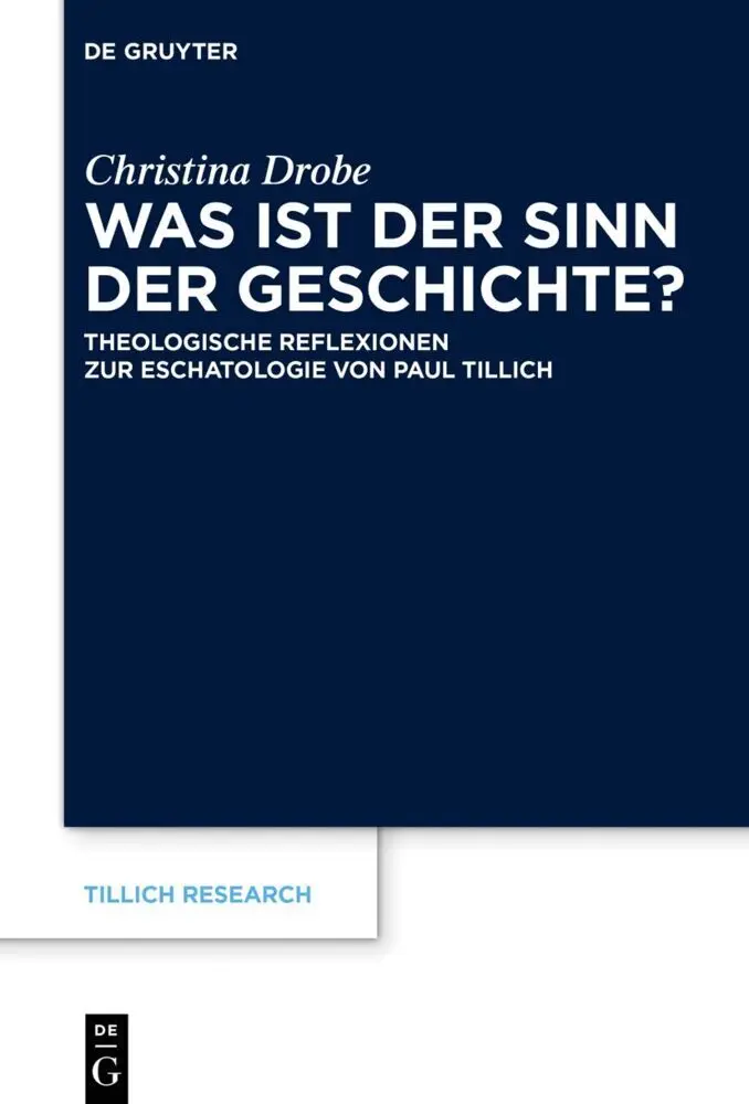 Cover: 9783110720907 | Was ist der Sinn der Geschichte? | Christina Drobe | Buch | XI | 2021