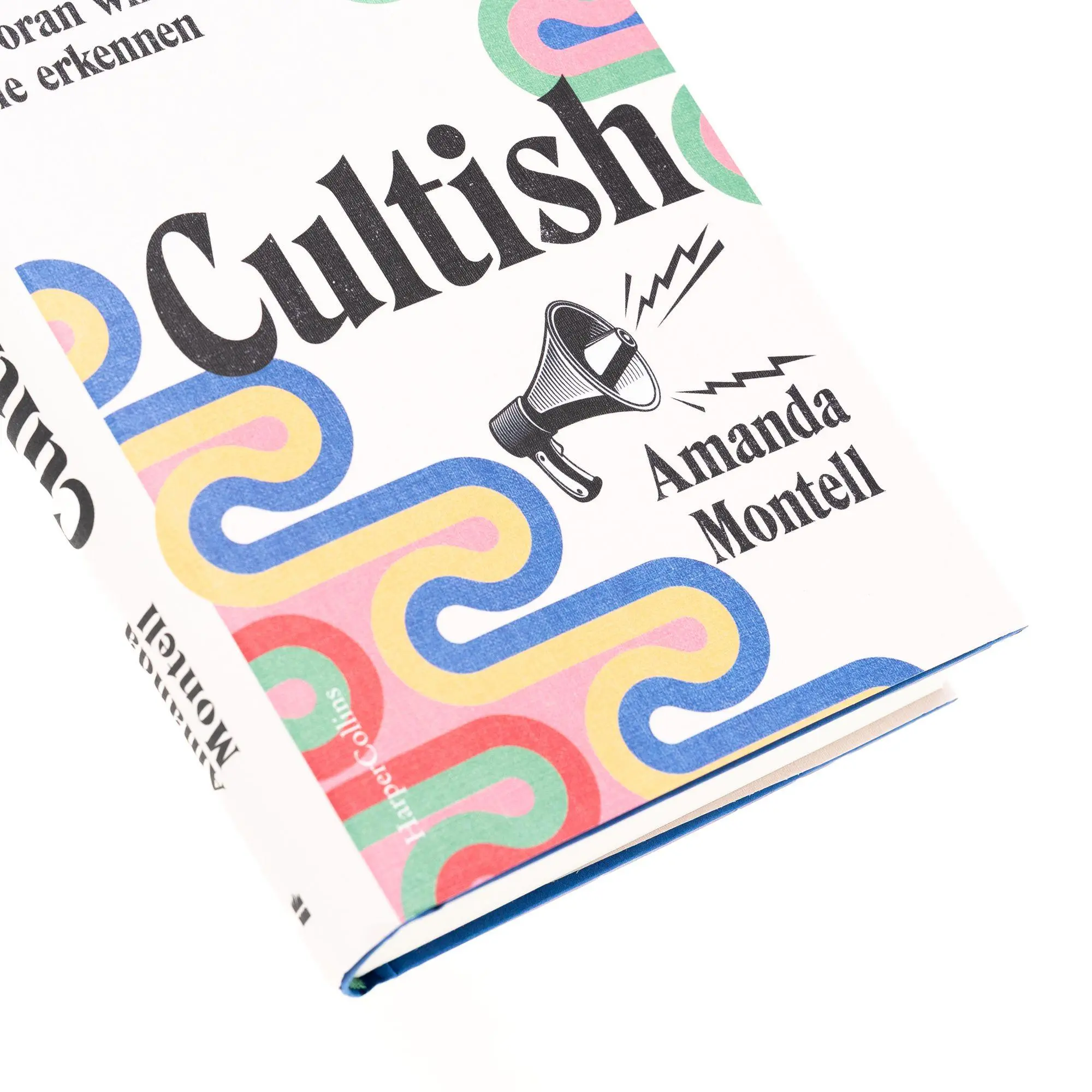 Bild: 9783365010907 | Cultish. Fanatische Sprache und woran wir sie erkennen | Montell