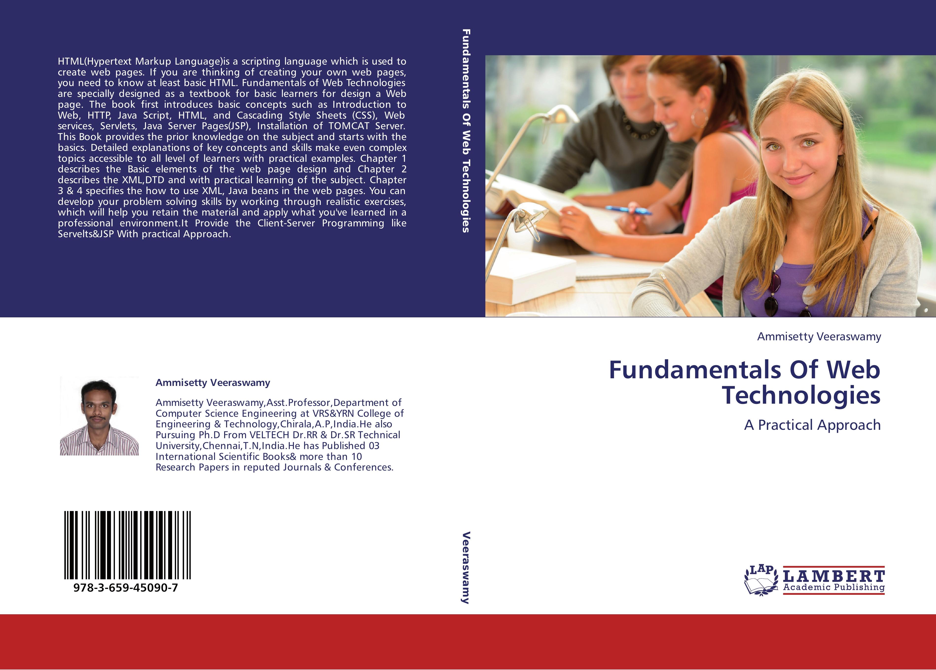 Fundamentals Of Web Technologies | A Practical Approach | Ammisetty Veeraswamy | Taschenbuch | Paperback | 192 S. | Englisch | 2013 | LAP LAMBERT Academic Publishing | EAN 9783659450907 - Veeraswamy, Ammisetty