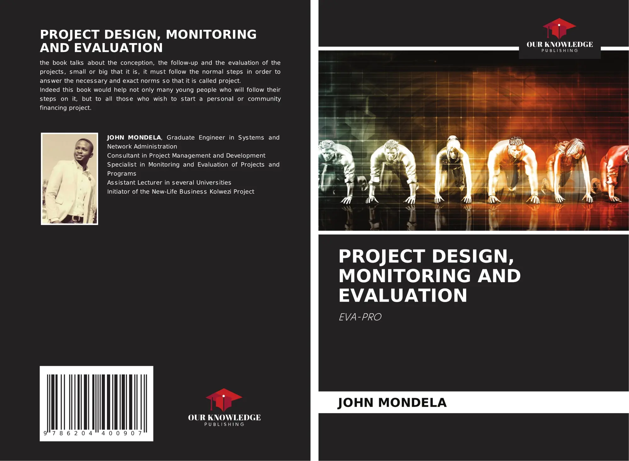 Cover: 9786204400907 | PROJECT DESIGN, MONITORING AND EVALUATION | EVA-PRO | John Mondela