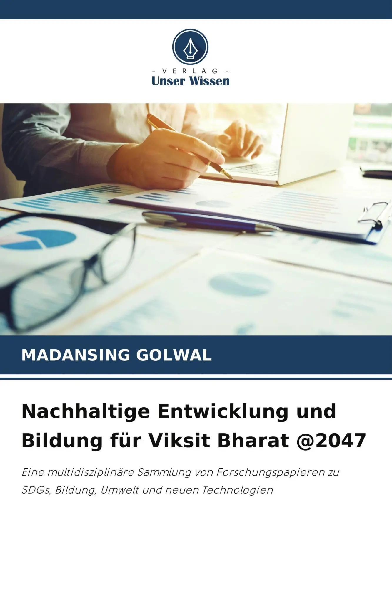 Cover: 9786209520907 | Nachhaltige Entwicklung und Bildung für Viksit Bharat @2047 | Golwal