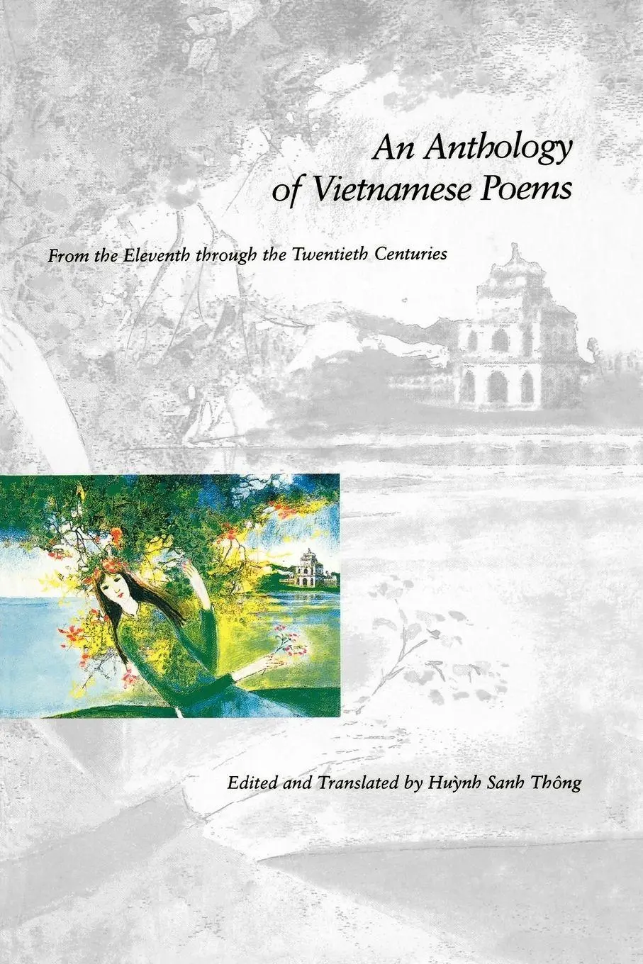 Cover: 9780300091007 | An Anthology of Vietnamese Poems | Sanh Thong Huynh | Taschenbuch