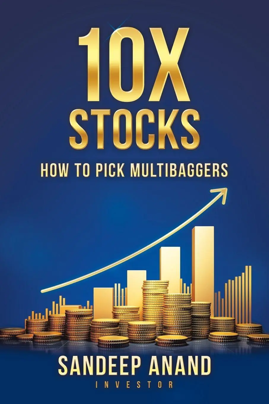 Cover: 9781665791007 | 10X Stocks | How to Pick Multibaggers | Sandeep Anand | Taschenbuch