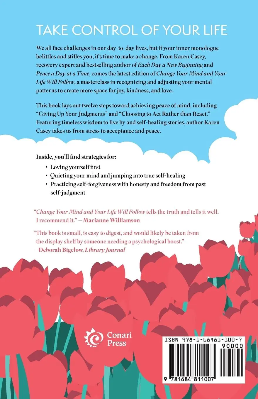 Rückseite: 9781684811007 | Change Your Mind and Your Life Will Follow | Karen Casey | Taschenbuch