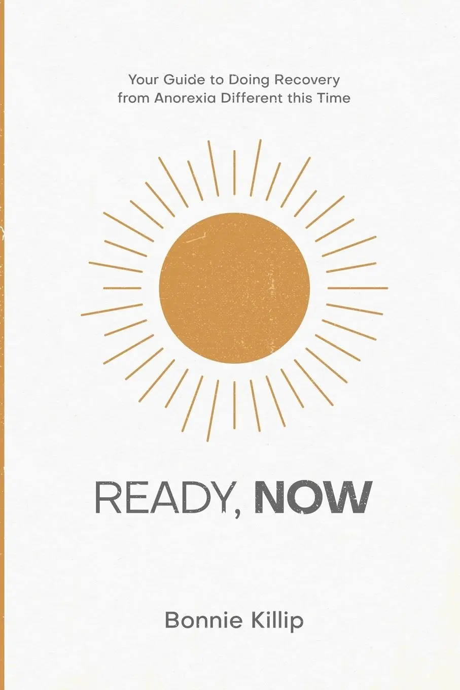 Cover: 9781763701007 | Ready, Now | Bonnie Killip | Taschenbuch | Englisch | 2024