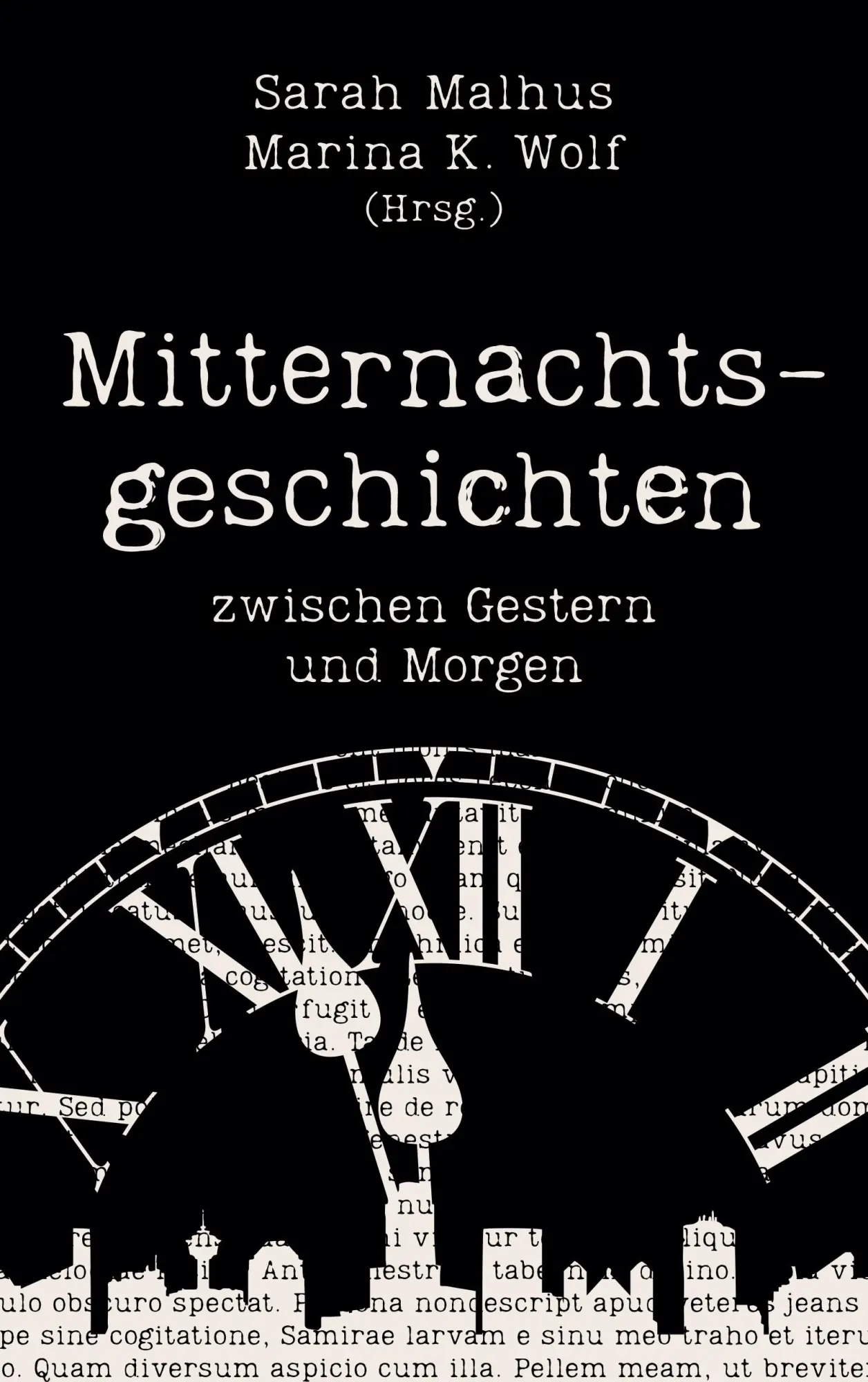 Cover: 9783738611007 | Mitternachtsgeschichten | zwischen Gestern und Morgen | Malhus (u. a.)