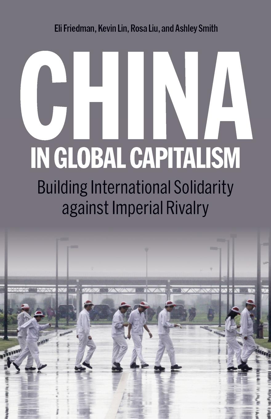 Cover: 9798888901007 | China in Global Capitalism | Kevin Lin (u. a.) | Taschenbuch | 2024