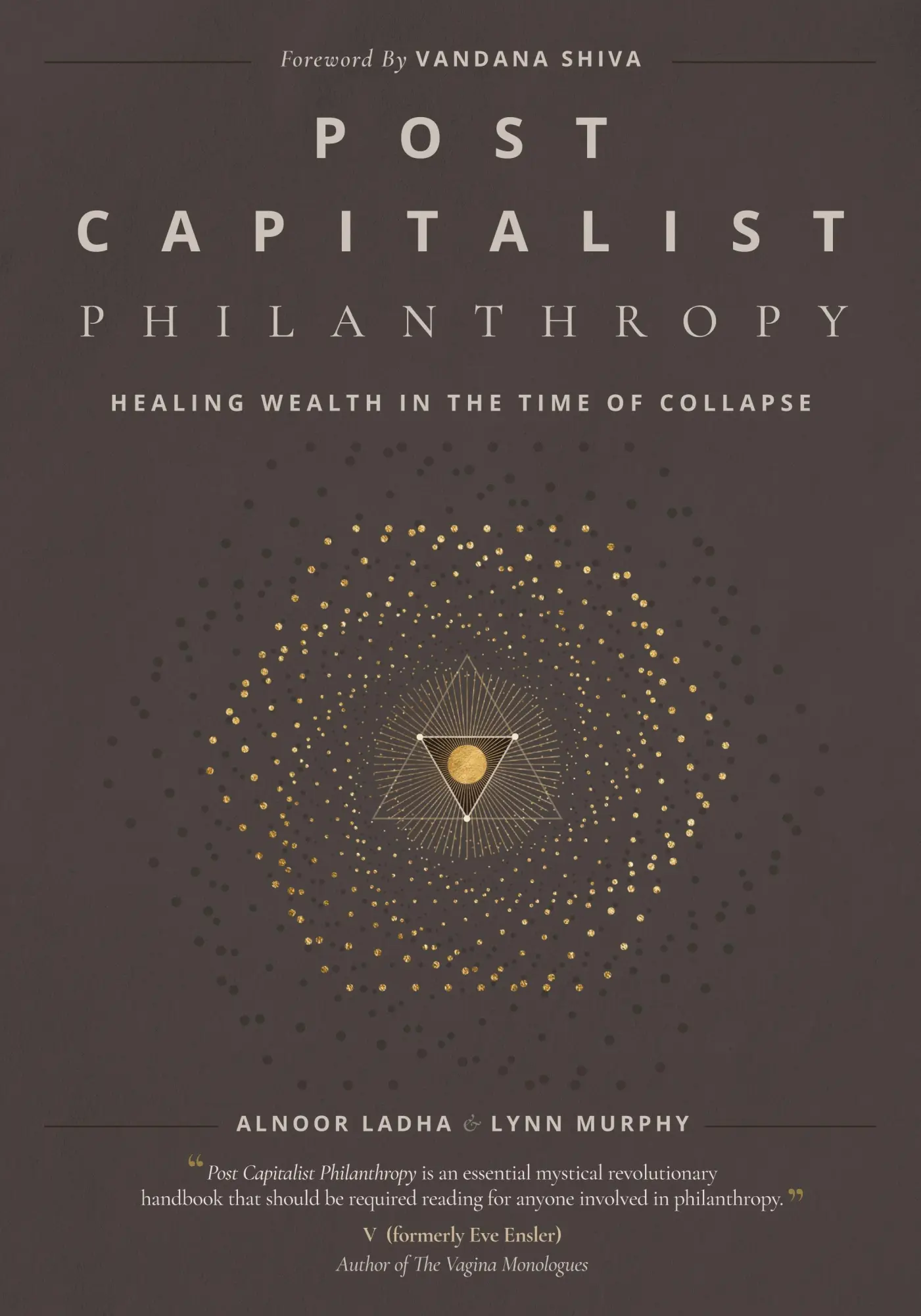 Cover: 9798986531007 | Post Capitalist Philanthropy | Alnoor Ladha (u. a.) | Taschenbuch