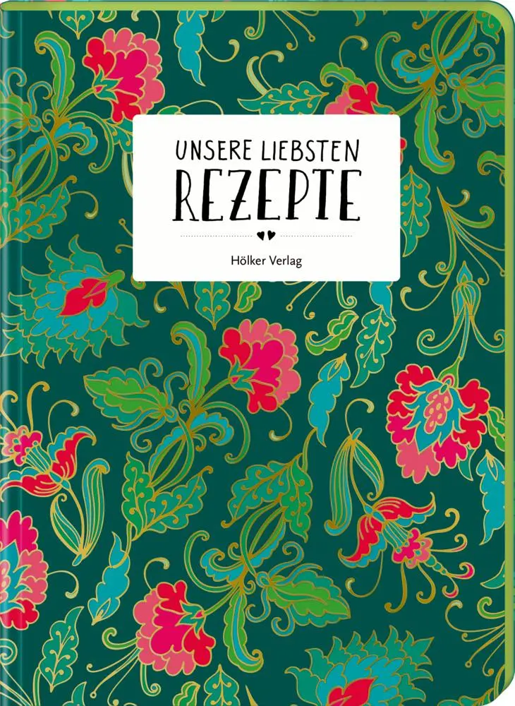 Cover: 4041433881107 | Unsere liebsten Rezepte - Persiana Everyday | Einschreibbuch | Buch