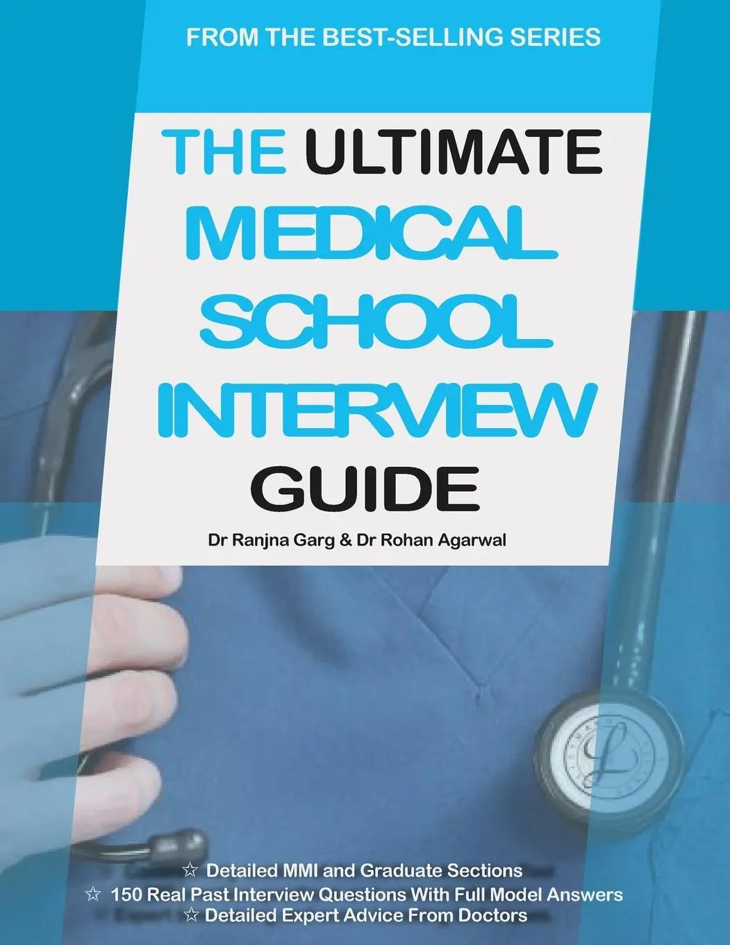 Cover: 9780993571107 | The Ultimate Medical School Interview Guide | Ranjna Garg (u. a.)