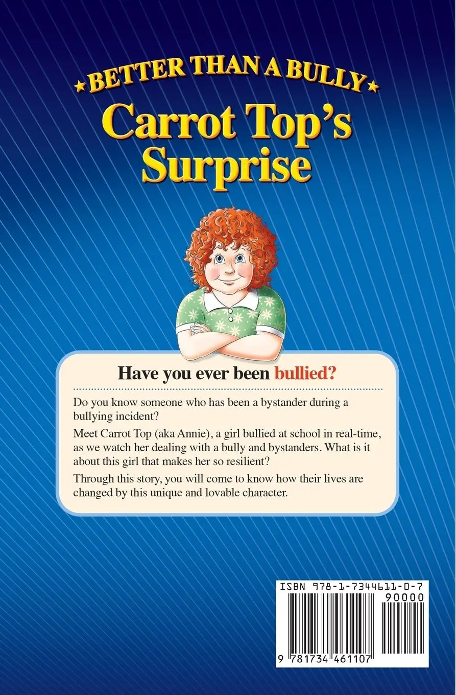 Rückseite: 9781734461107 | Better Than A Bully | Carrot Top's Surprise | Tina Levine | Buch
