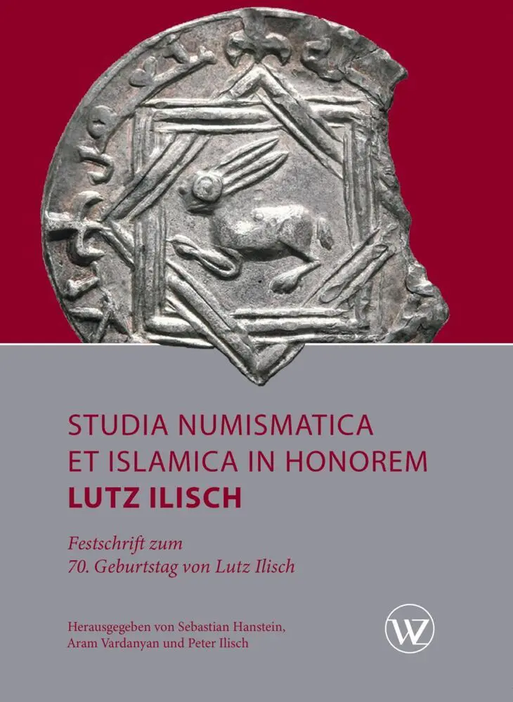Cover: 9783803011107 | Studia Numismatica et Islamica in Honorem Lutz Ilisch | Buch | 352 S.