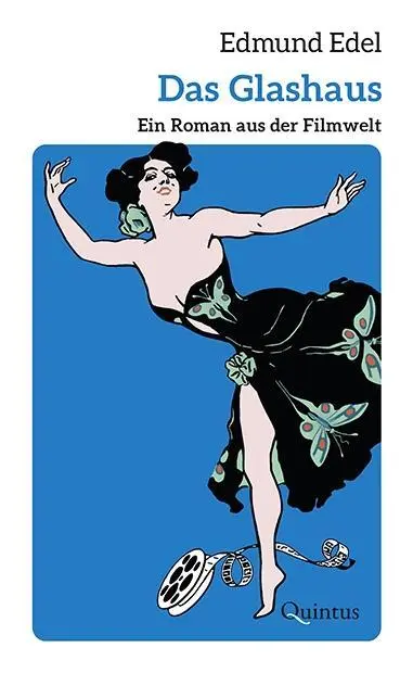 Cover: 9783969821107 | Das Glashaus | Ein Roman aus der Filmwelt | Edmund Edel | Buch | 2025