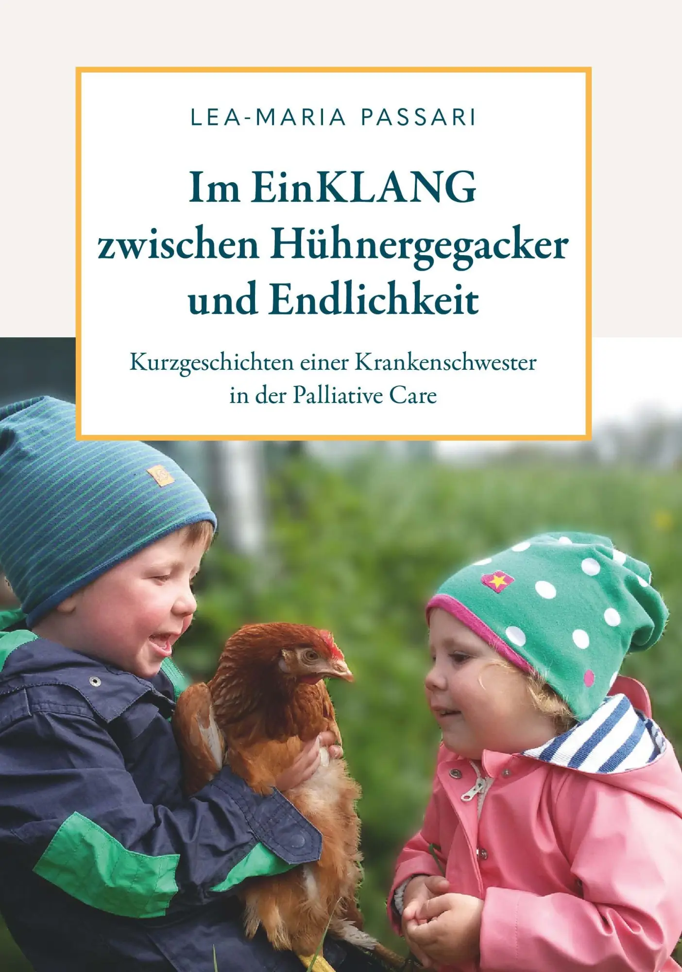 Cover: 9783991811107 | Im EinKLANG zwischen Hühnergegacker und Endlichkeit | Passari | Buch