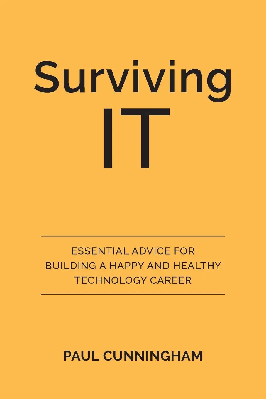 Cover: 9780648661207 | Surviving IT | Paul Cunningham | Taschenbuch | Kartoniert / Broschiert