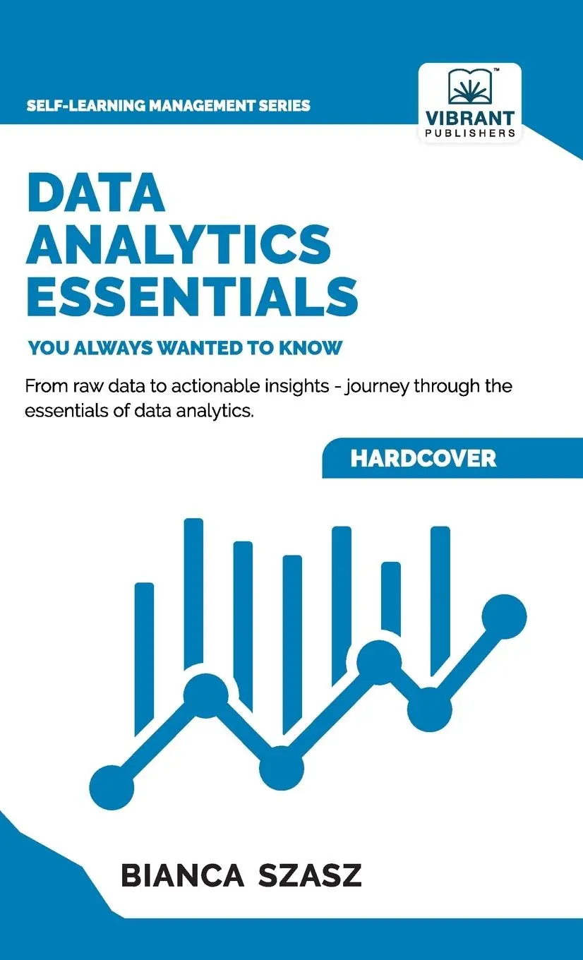 Cover: 9781636511207 | Data Analytics Essentials You Always Wanted To Know | Szasz (u. a.)