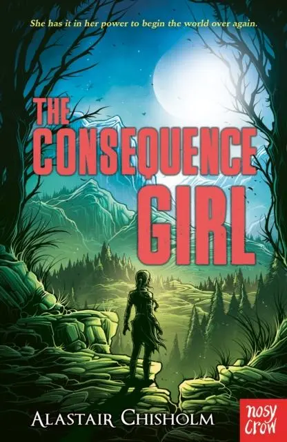 Cover: 9781839941207 | The Consequence Girl | Alastair Chisholm | Taschenbuch | Englisch