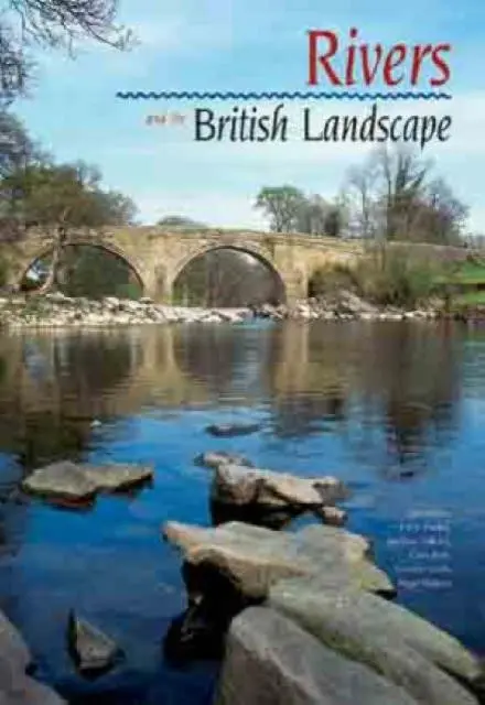 Cover: 9781859361207 | Rivers and the British Landscape | Colin Pooley | Buch | Gebunden