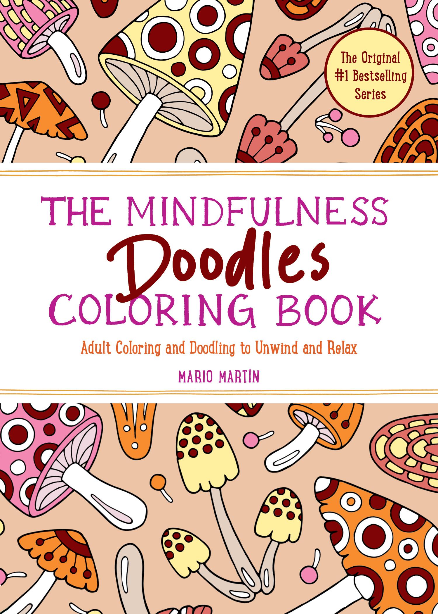 Cover: 9781891011207 | The Mindfulness Doodles Coloring Book | Mario Martín | Taschenbuch