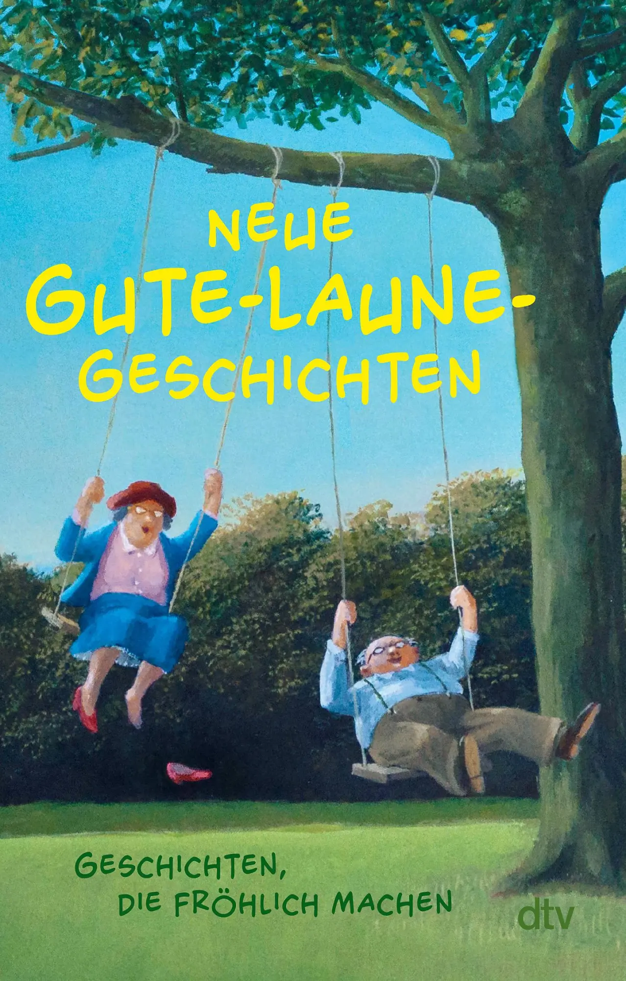 Cover: 9783423221207 | Neue Gute-Laune-Geschichten | Geschichten, die fröhlich machen | Adler