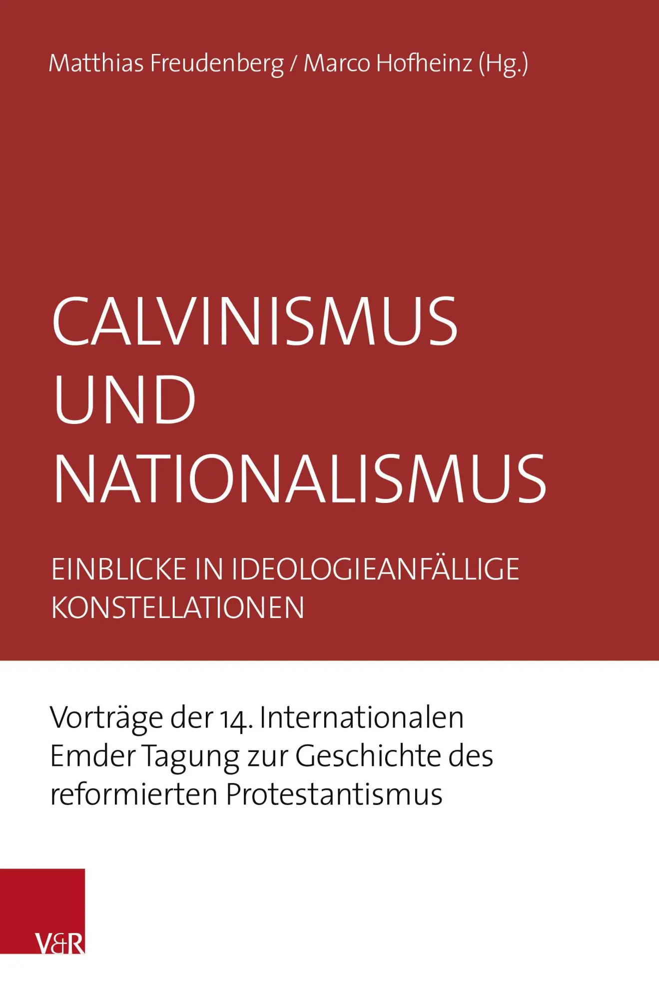 Calvinismus und Nationalismus - Neuware