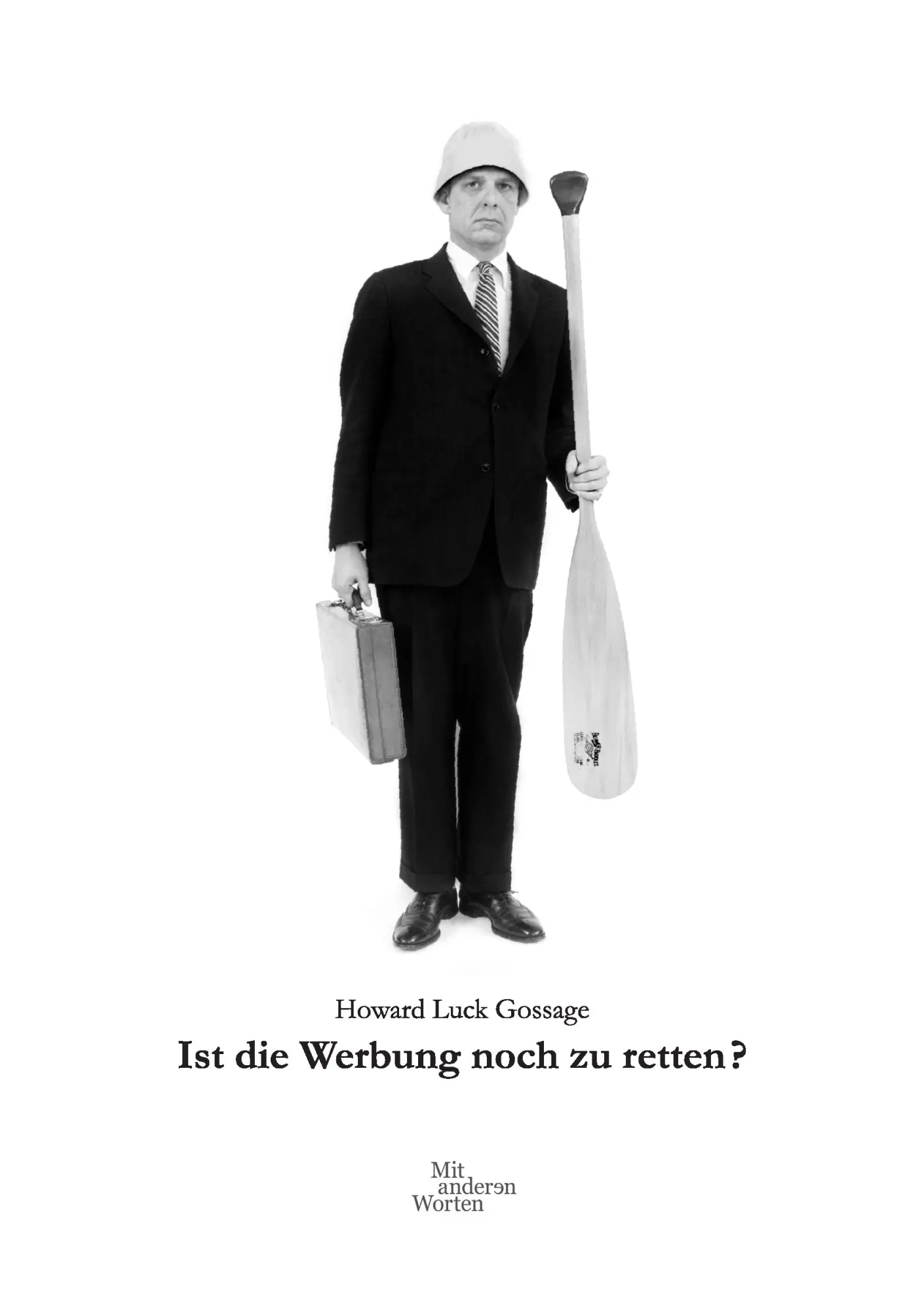 Cover: 9783744841207 | Ist die Werbung noch zu retten? | Howard Luck Gossage | Taschenbuch