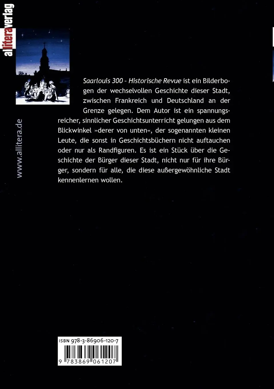 Rückseite: 9783869061207 | Saarlouis 300 | Historische Revue | Alfred Gulden | Taschenbuch | 2012