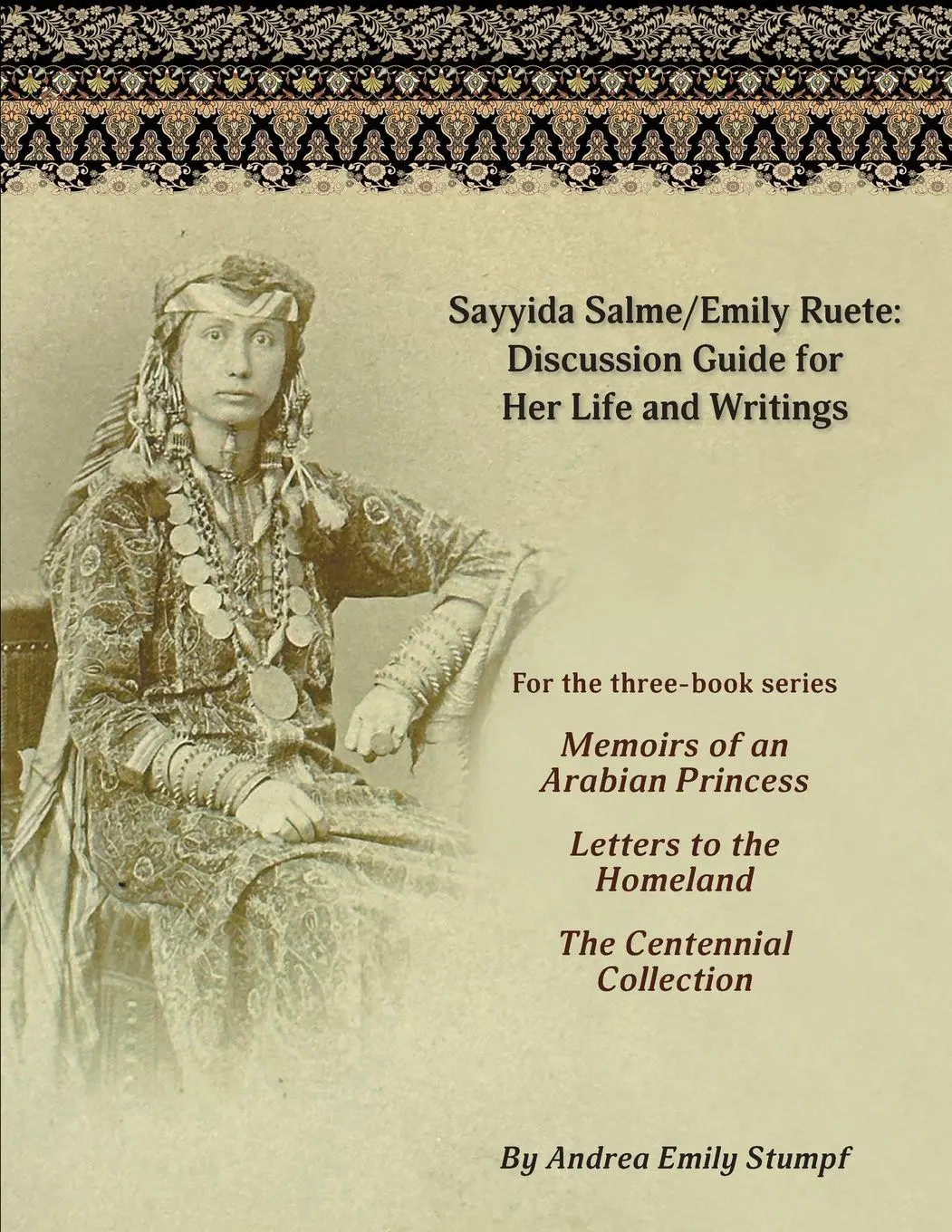 Cover: 9798993751207 | Sayyida Salme/Emily Ruete | Andrea Emily Stumpf | Taschenbuch | 2025