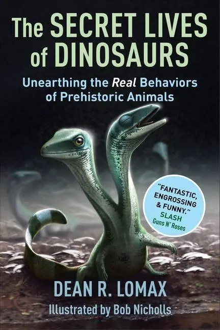 Cover: 9780231211307 | The Secret Lives of Dinosaurs | Dean R. Lomax | Buch | Englisch | 2025