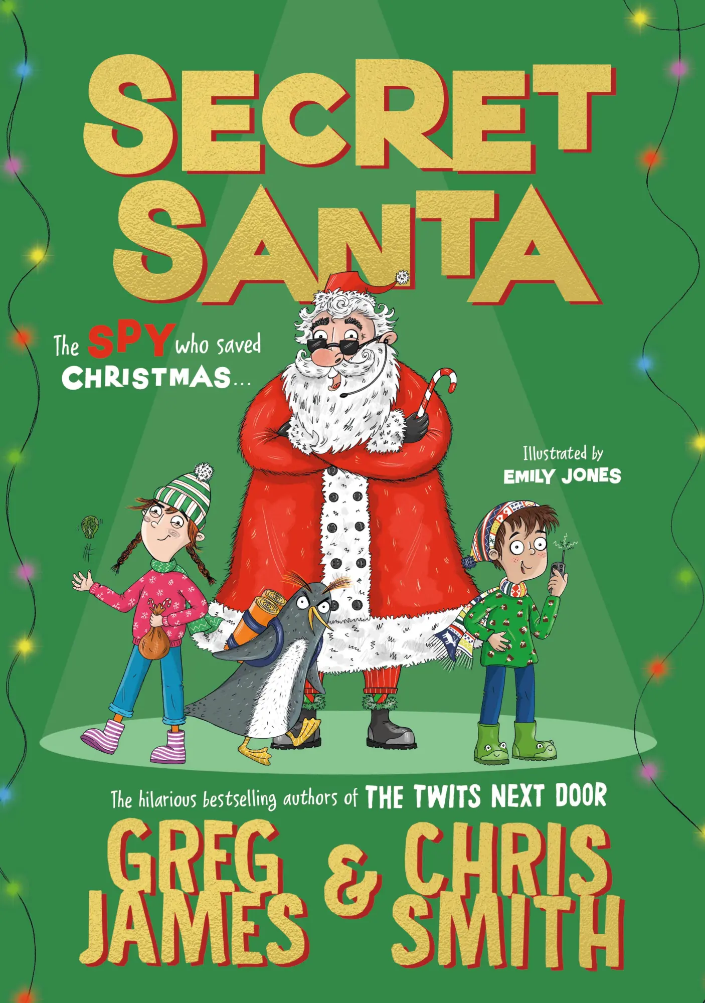 Cover: 9780241801307 | Secret Santa | Greg James (u. a.) | Taschenbuch | 320 S. | Englisch
